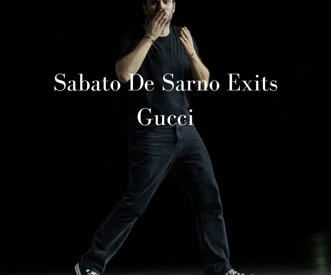 Sabato De Sarno Exits Gucci